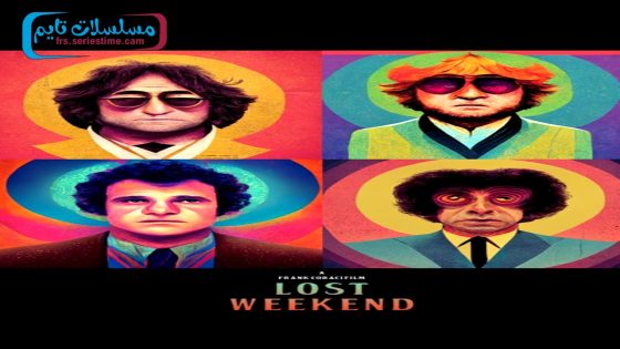 فيلم Lost Weekend 2025 مترجم