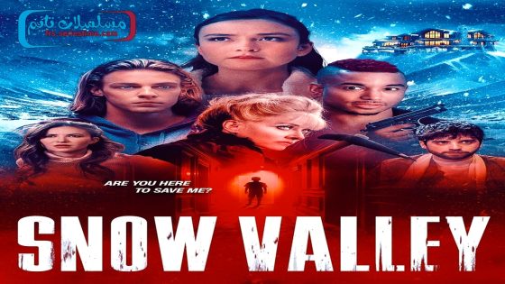 فيلم Snow Valley 2024 مترجم