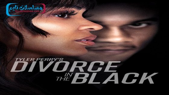 فيلم Tyler Perry’s Divorce in the Black 2024 مترجم