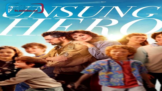 فيلم Unsung Hero 2024 مترجم