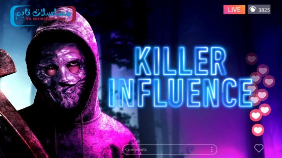 فيلم Killer Influence 2024 مترجم
