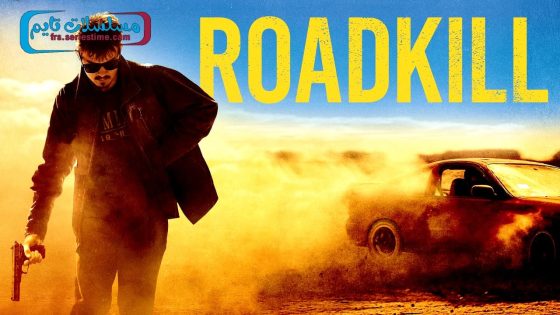 فيلم Roadkill 2022 مترجم
